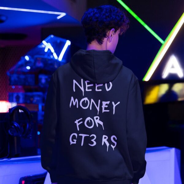 Bluza - Need Money For GT3 RS