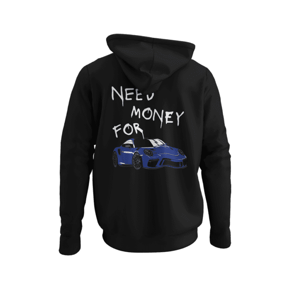 Bluza - Need Money For Porsche z autem