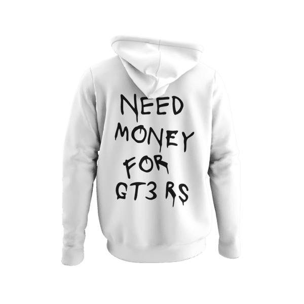 Bluza - Need Money For GT3 RS