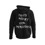 Bluza - Need Money For Mercedes